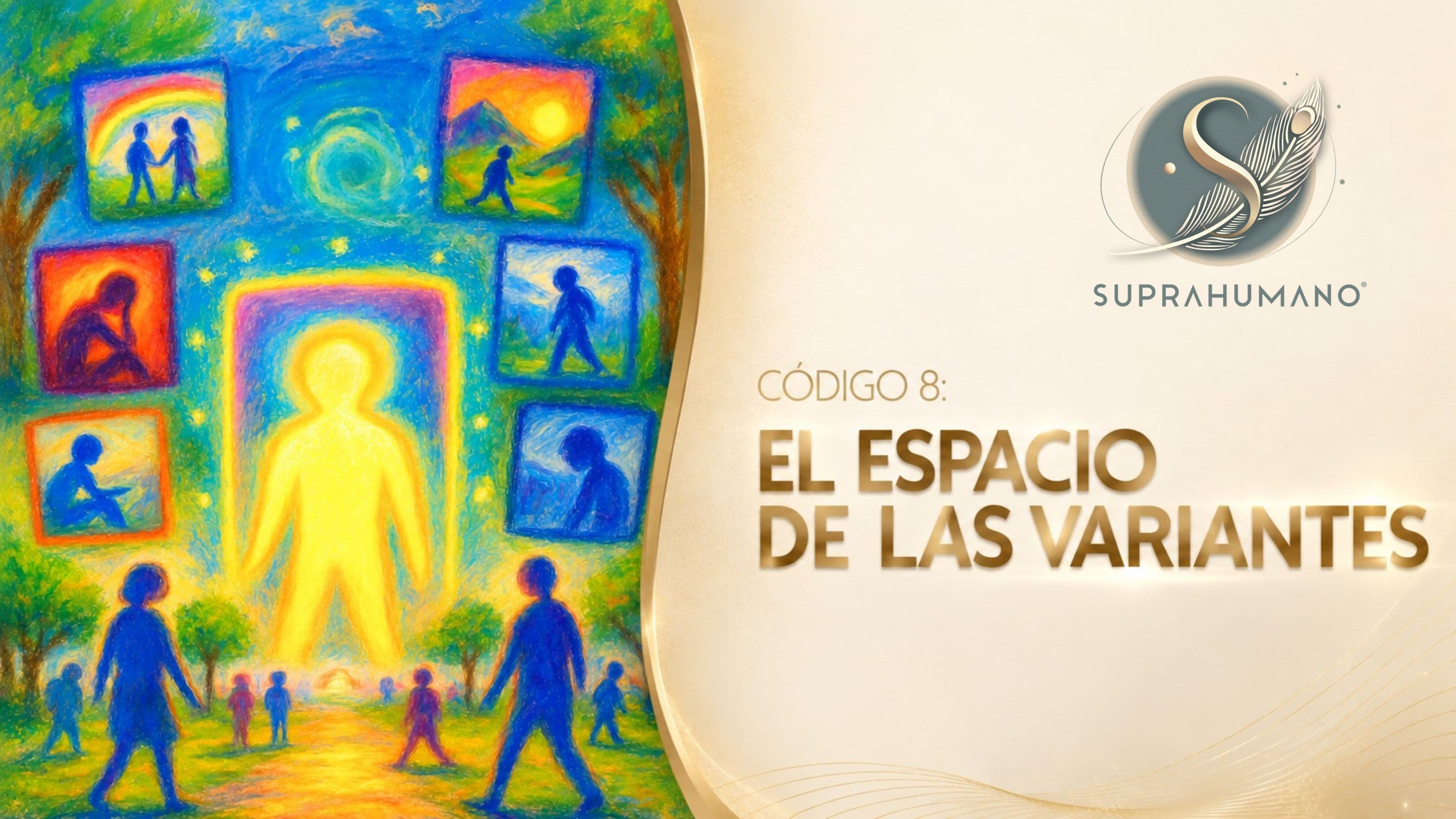 Código 8 - El Espacio de las Variantes