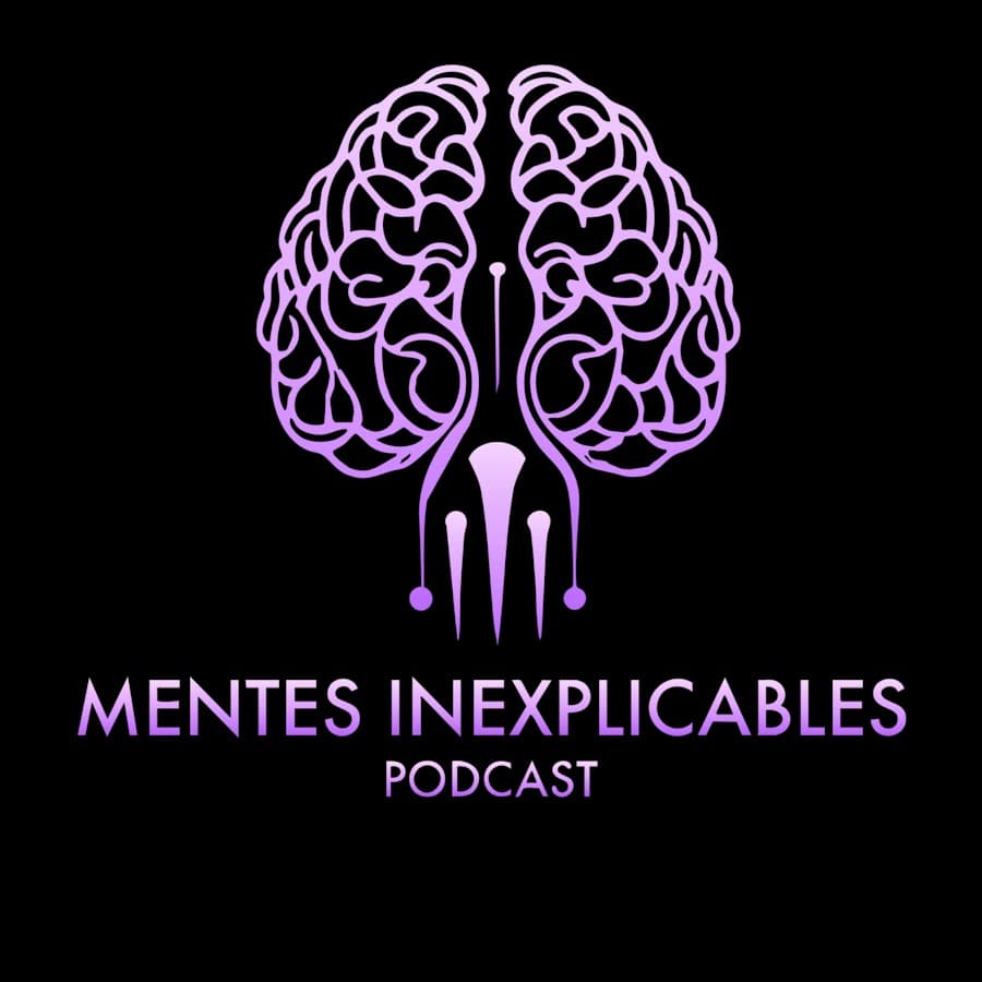 Mentes Inexplicables Podcast
